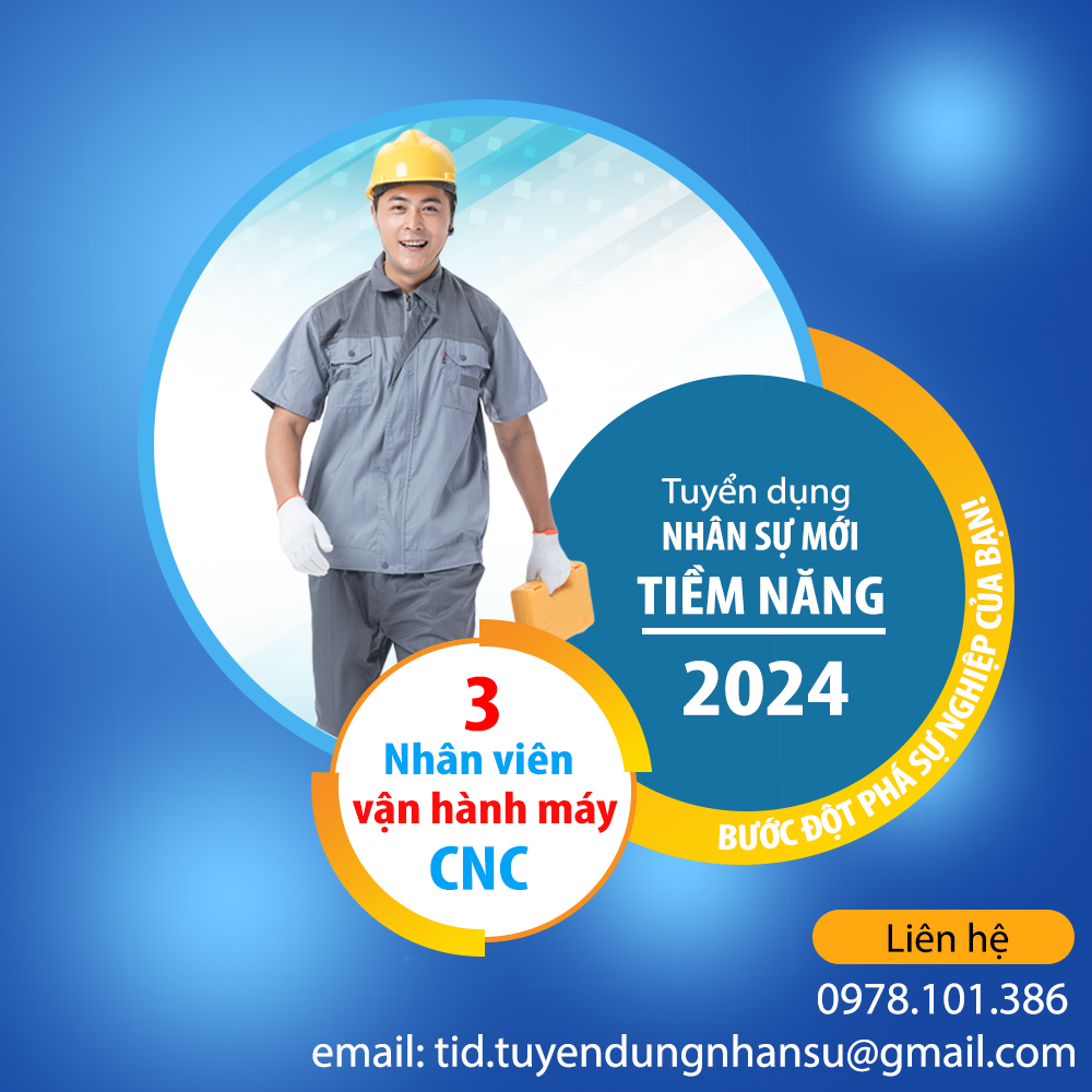 Tuyển dụng nhân viên vận hành CNC