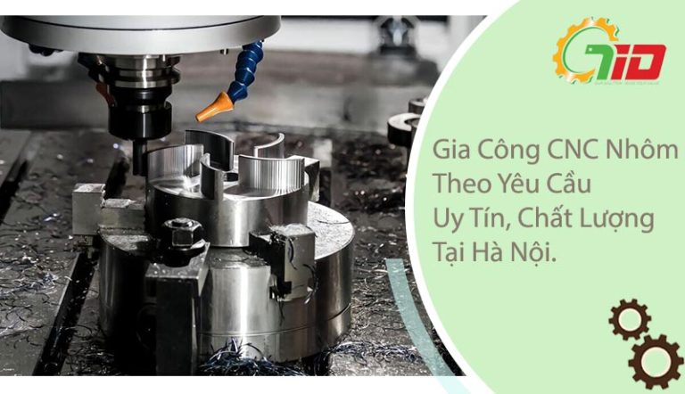 GIA CÔNG CNC NHÔM UY TÍN CHẤT LƯỢNG