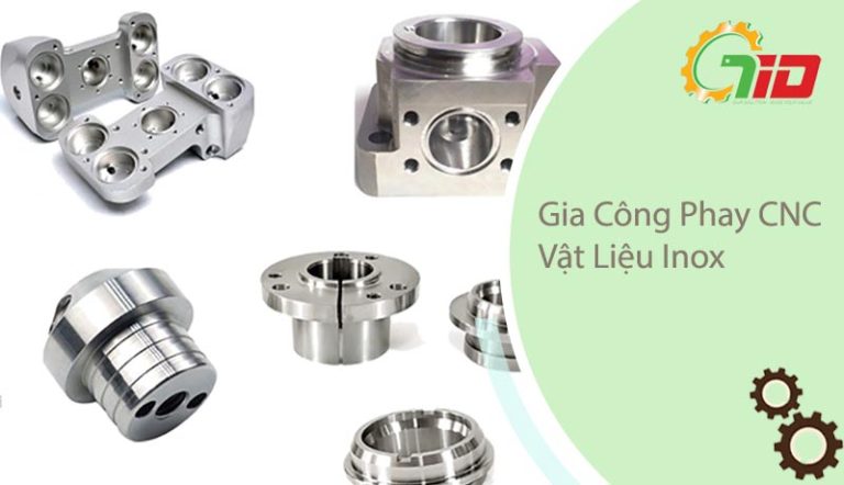 GIA CÔNG PHAY CNC VẬT LIỆU INOX