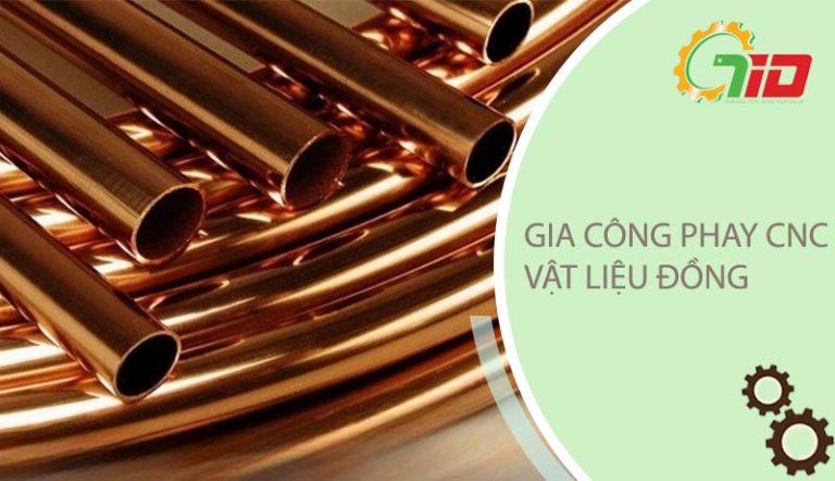 Gia công Phay CNC vật liệu Đồng